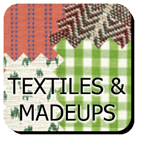 Textiles, Madeups & Home furnishings